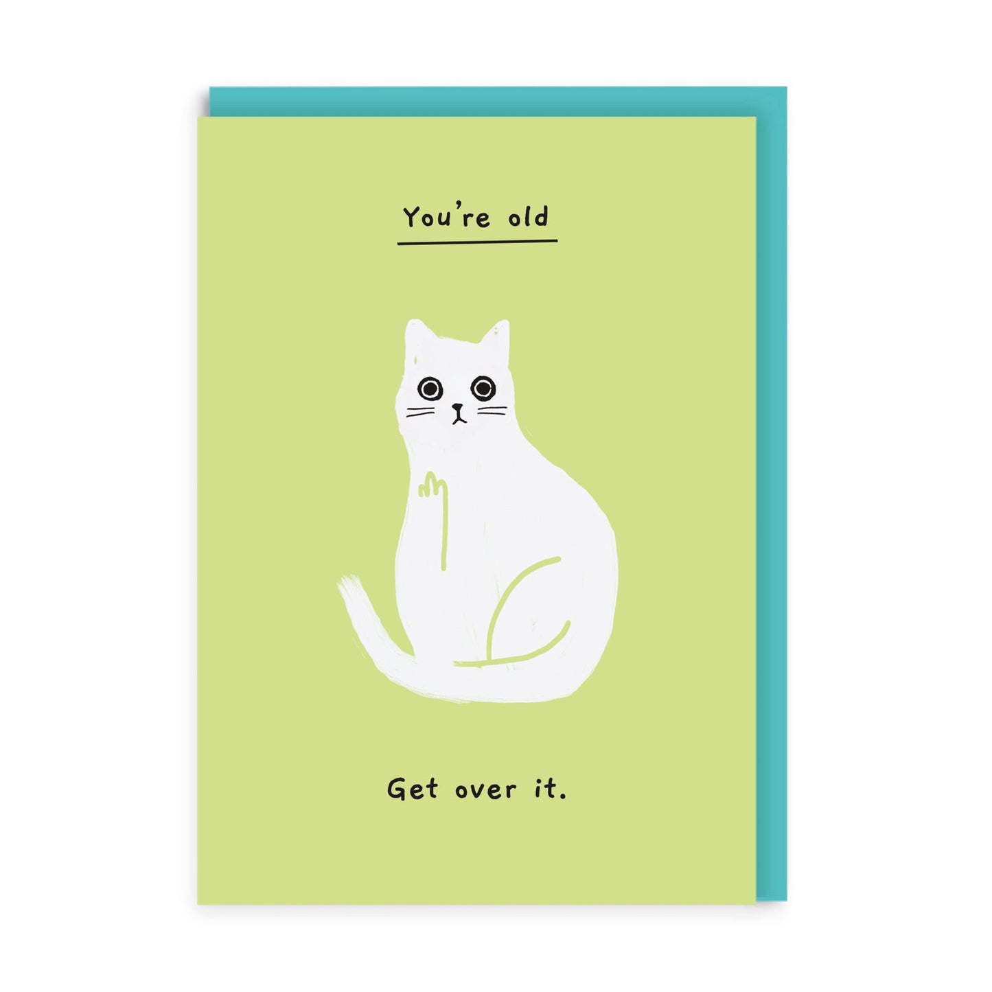 OHH DEER Card Birthday You're Old Get Over It