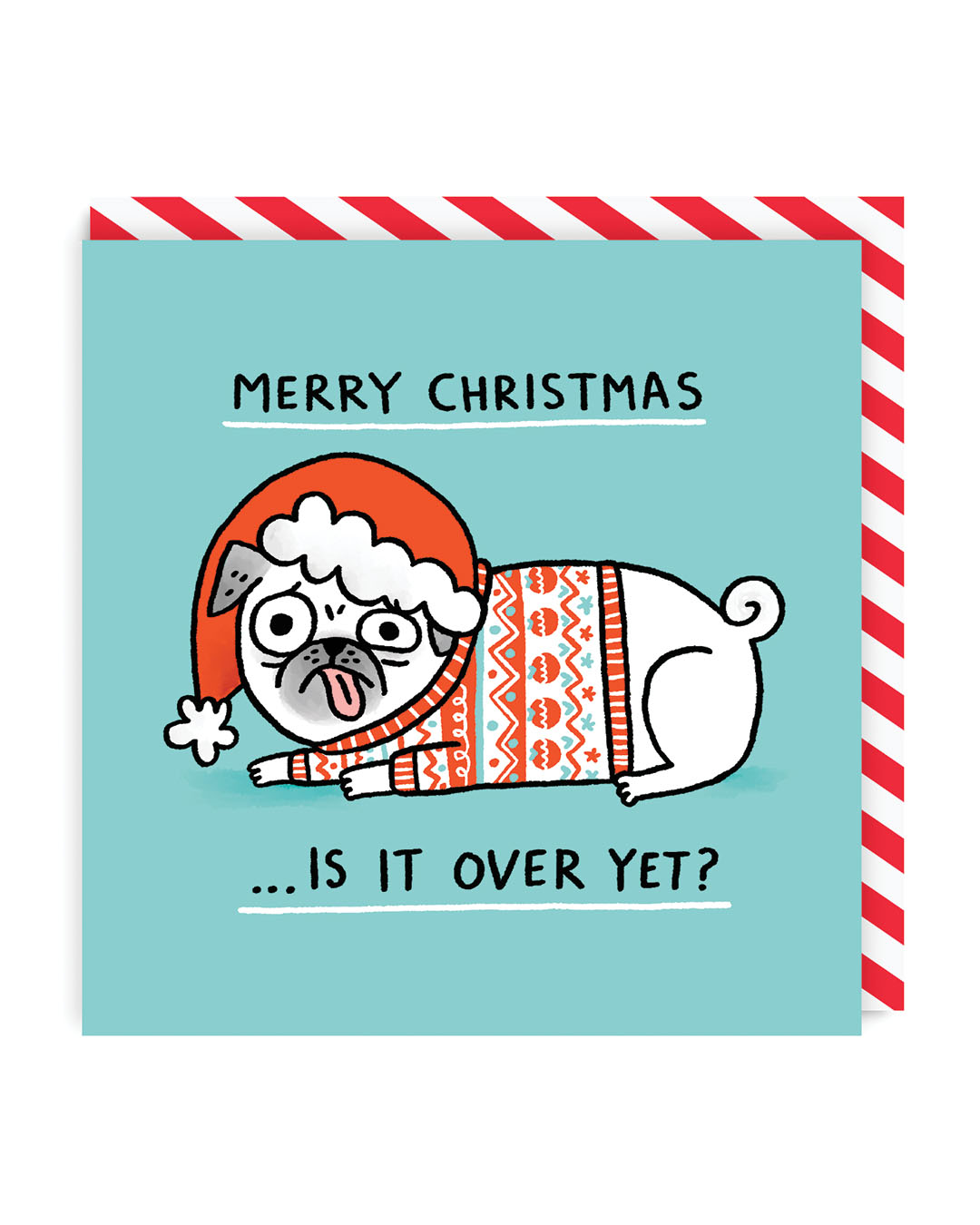 OHH DEER Card Christmas Merry Christmas, Is It Over Yet?